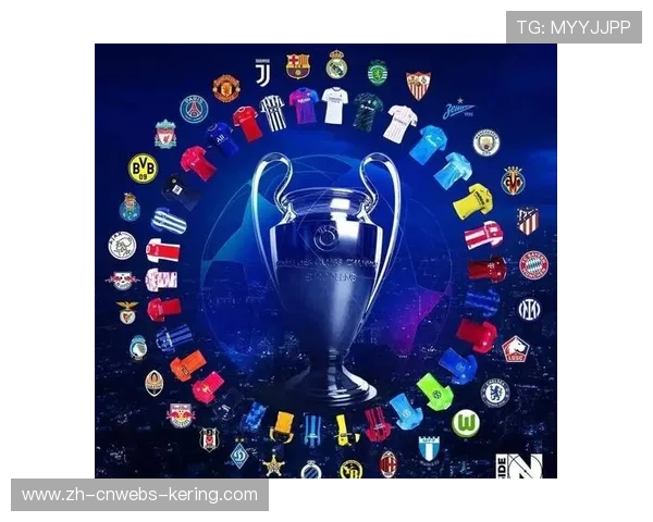 欧足联启动2027-2031赛季欧冠转播权第二轮招标，目标年收入50亿欧元